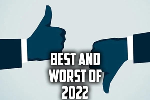Major Issues Ep 263: The BEST and WORST of 2022!