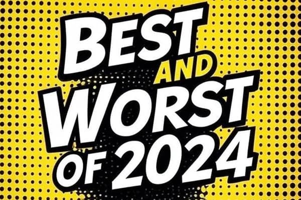 Major Issues Ep 362: The BEST and WORST of 2024!
