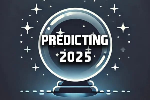 Major Issues Ep 363: Predicting 2025