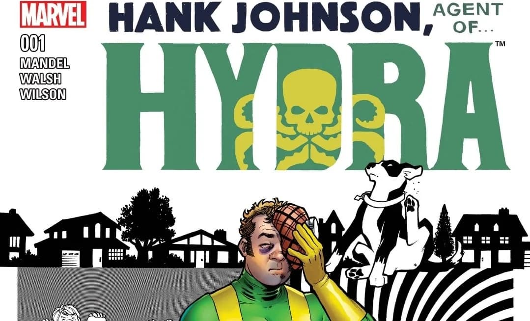 10 Years of Mundane Evil: Celebrating Hank Johnson, Agent of Hydra!