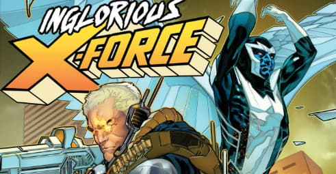 REVIEW: Cable Always Has Something Worth Watching in Inglorious X-Force #1