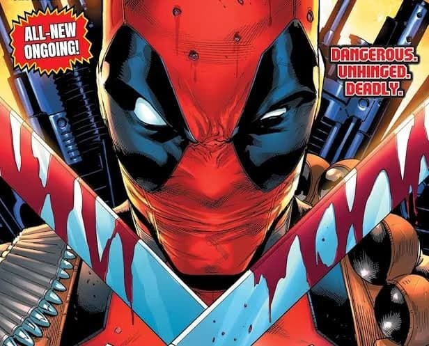 REVIEW: Wade Wilson: Deadpool #1: We Need To Talk About Wade