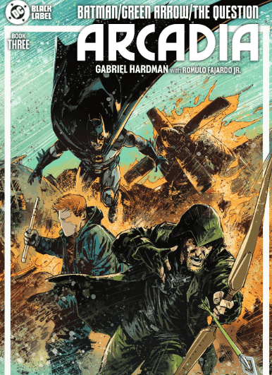 Review: Batman/Green Lantern/Question: Arcadia 3 Is a Case Study Into the Methodology of the Modern Hero