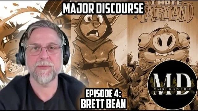 Major Issues Podcast Ep 425: Brett Bean Interview!
