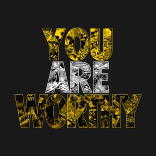 We The Worthy Tee